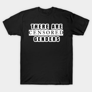 there are censored genders T-Shirt
